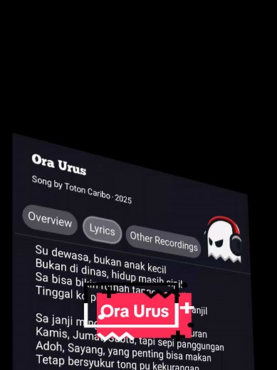 Ora Urus Lyrics: Toton Caribo Music