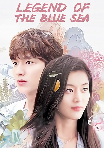 The Legend of the Blue Sea - streaming online