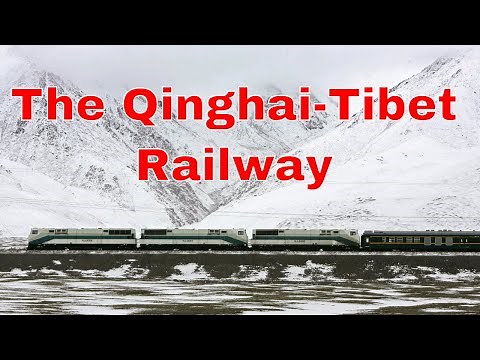 The Qinghai-Tibet Railway: The Highest Railway in the World