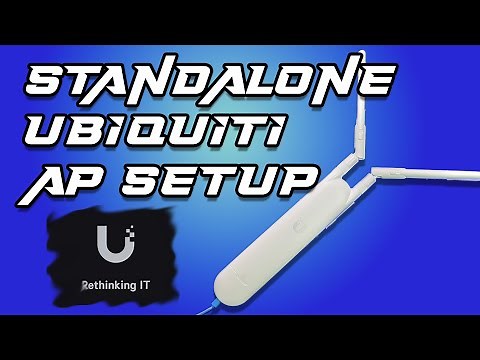 Setting up a Standalone Ubiquiti Access Point (Lessons Learned)