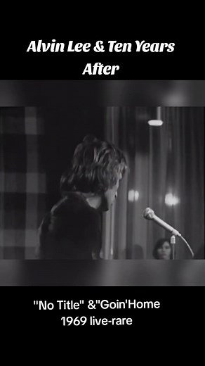 Alvin Lee & Ten Years After Live Performance 1969