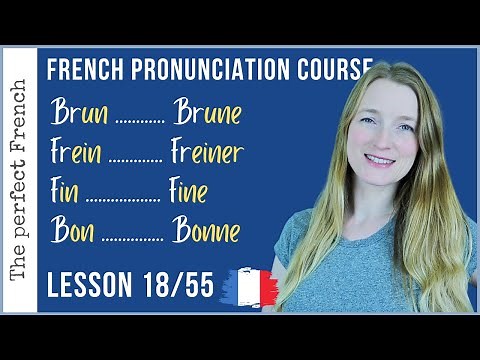 Lesson 18 - How French vowels change the pronunciation of a word | French pronunciation course