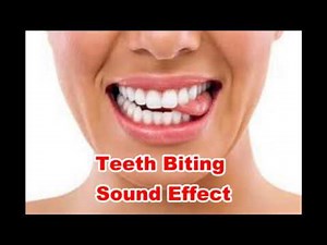 Teeth Biting Sounds Bite Noises | Film & Sound Effects
