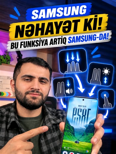 One UI 9-də barmaq jestlərinə funksiyalar necə təyin edilir