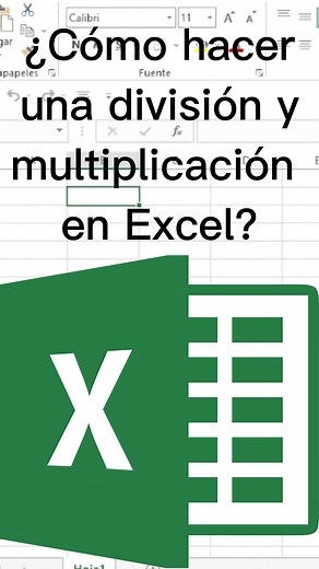 Cómo hacer multiplicación y división en Excel