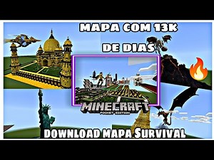 Download Mapa Survival no Minecraft Bedrock e Java!! Mapa Com 13K de Dias!!