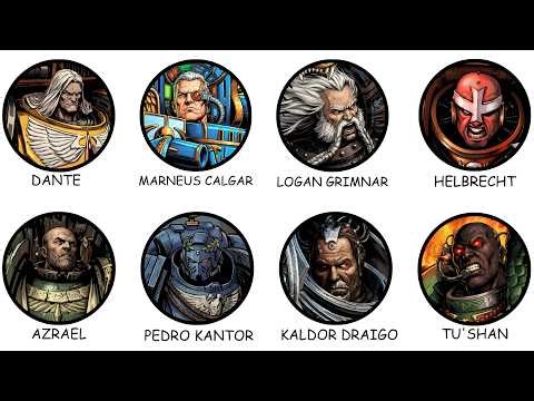 Every Major Chapter Master In Warhammer 40K Explained In 21 Minutes