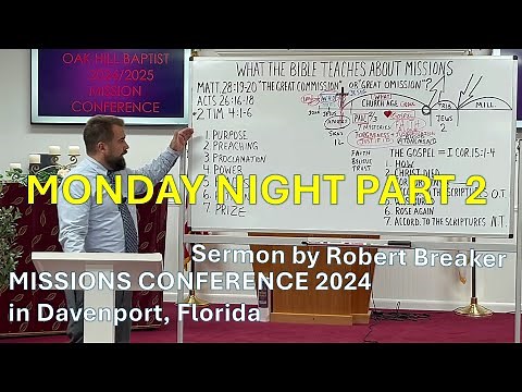 What The Bible Teaches About Missions 2 of 4 at Missions Conference in FL #missions