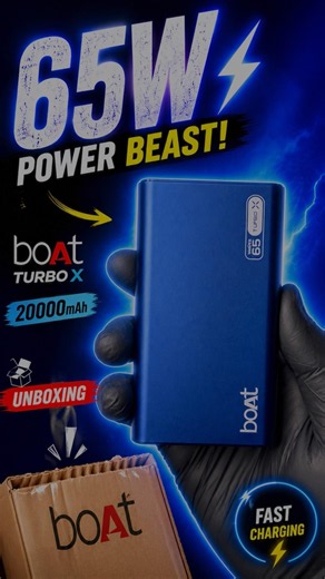 boAt 65W Turbo X 20000mAh Power Bank Unboxing & First Look (PB465)