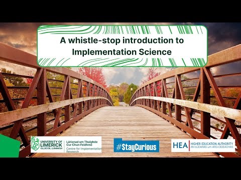 A whistle-stop introduction to Implementation Science