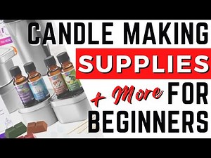Candle Making Supplies & Tools I'd Use to Start Candle Making in 2022 | Equipment, Software & More