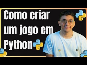 How to Create a Complete Game with Python: Step by Step Method