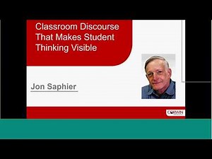 Classroom Discourse That Makes Student Thinking Visible Webinar