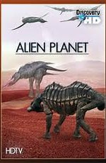 Discovery: Чужая планета (2005) (Discovery: Alien Planet)