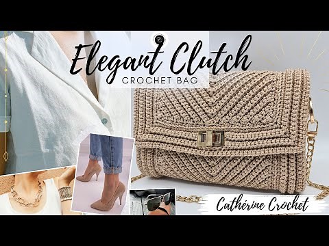 Crochet Bag - Elegant Clutch / Cross Body Crochet Bag (step-by-step tutorial!)