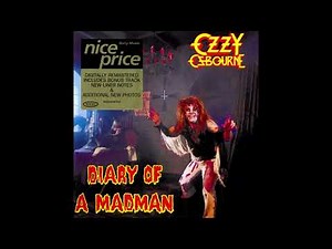 Ozzy Osbourne - Diary of a Madman (2002 reissue - Diary of a Madman)