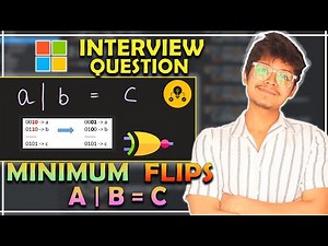 Minimum Flips to Make a OR b Equal to c II Bit Manipulation || And, Or, Xor || Leetcode 1318
