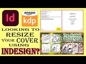 How to Resize Amazon KDP Book Covers Using Adobe InDesign | Step-by-Step Tutorial
