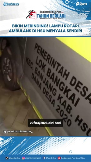 An ambulance's rotary light in North Hulu Sungai suddenly turned on by itself after the engine wa...