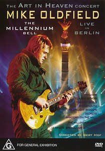 Mike Oldfield - The Art In Heaven Concert - The Millennium Bell - Live In Berlin