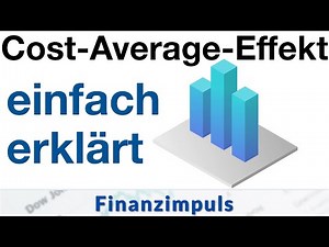 Cost-Average-Effekt leicht erklärt - Einmalzahlung oder Sparplan?
