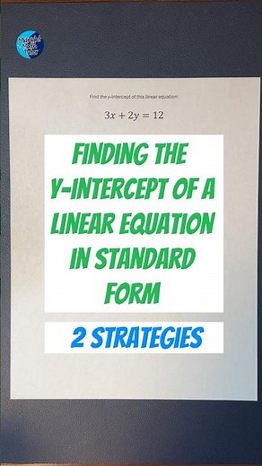 2 Strategies for Finding the Y-Intercept of a Linear Equation in Standard Form #midnightmathtutor