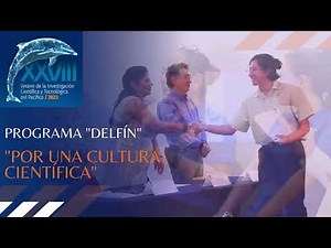 Programa Delfín: Verano de la investigación científica y tecnológica del Pacífico 2023