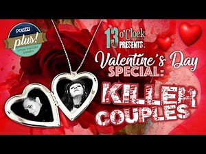 Episode 78 - Valentine's Day Special: Killer Couples