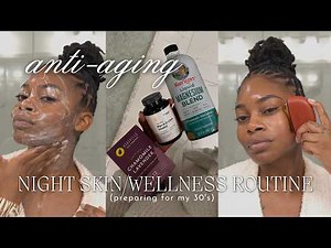 My Anti-Aging Beauty/Wellness Night Routine | Skincare + Supplements (Preparing for My 30s)