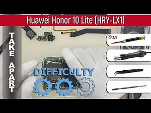 How to disassemble 📱 Huawei Honor 10 Lite HRY-LX1 Take apart Tutorial
