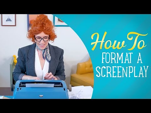 Screenplay Formatting - How To Format A Movie Script