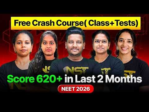 NEET Syllabus in Last 60 Days🔥 FREE Crash Course Tamil | TNVK By NST | LECTURES + MCQS