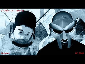 MF DOOM & Nujabes - Villain vs. Samurai [Full Album]