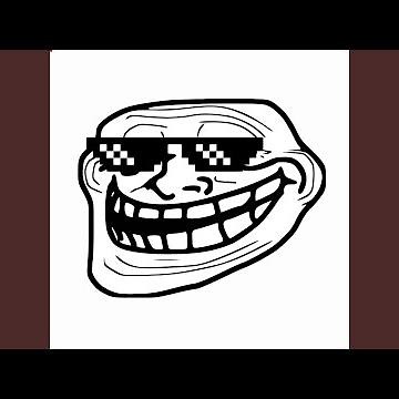 TROLL MEME SONG (TRAP)
