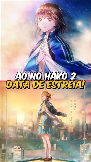 Release date for season 2 of Ao no Hako!