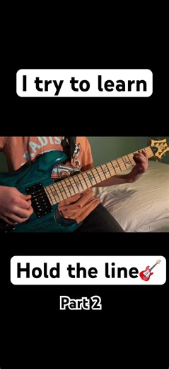 Hold the line #guitar 🎸 Part 2