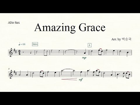 Amazing grace(나 같은 죄인 살리신) - 앨토색소폰 Solo 악보