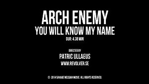 ARCH ENEMY - You Will Know My Name 2014. [HD 1080p]