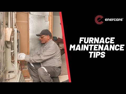Furnace Maintenance Tips