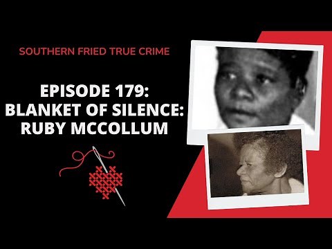 Episode 179: Blanket of Silence: Ruby McCollum