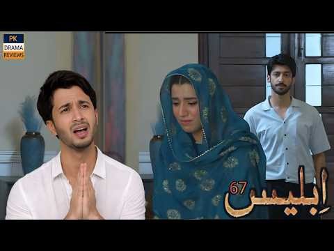 iblees episode 67 twists exposed by pk drama reviews | promo analysis | #episode67 #ep67 #epsiode68