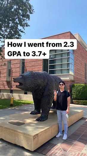 From 2.3 GPA to 3.7 at UCLA: A Student's Transformation Story