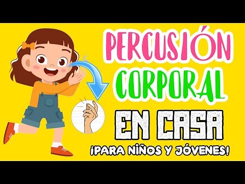 🎶Ejercicios RÍTMICOS con PERCUSIÓN CORPORAL para EDUCACIÓN FÍSICA en CASA para NIÑOS y ADOLESCENTES🤯