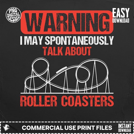 Roller Coaster Png, Roller Coaster Shirt Design, Thrill Ride Sublimation, Warning Roller Coaster Png, Instant Download Png, Dtf Design - Etsy
