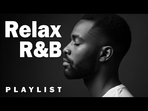 Smooth R&B Soul – Emotional Voices & Laid-Back Beats | Calm • Reflect • Rest
