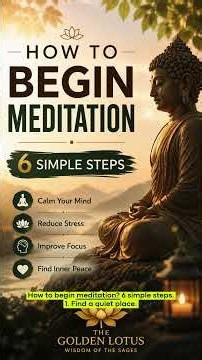 How to Begin Meditation 6 Simple Steps for Beginners #innerpeace #mindfulness #peace #buddhism