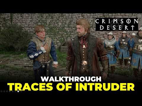 Traces of Intruder Walkthrough | Crimson Desert