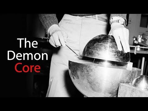 The True Story of the Demon Core