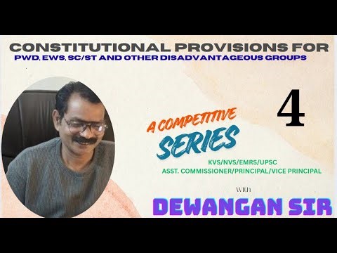 Constitutional Provisions for PwD EWS SC ST and other disadvantageous groups
