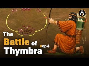 The Battle of Thymbra: Cyrus the Great’s Greatest Victory
